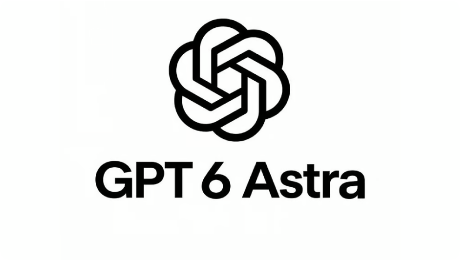 GPT-6 Astra: OpenAI’s New AI Model and the Future of Intelligent Work
